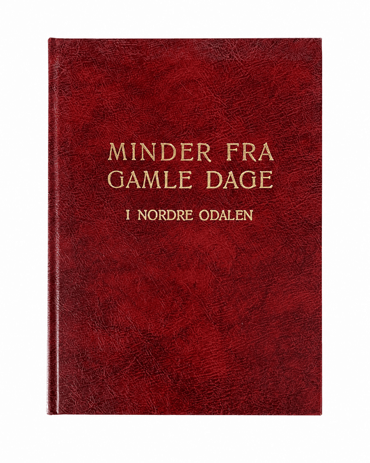 Hovedbilde Minder fra gamle dage i Nordre Odalen
