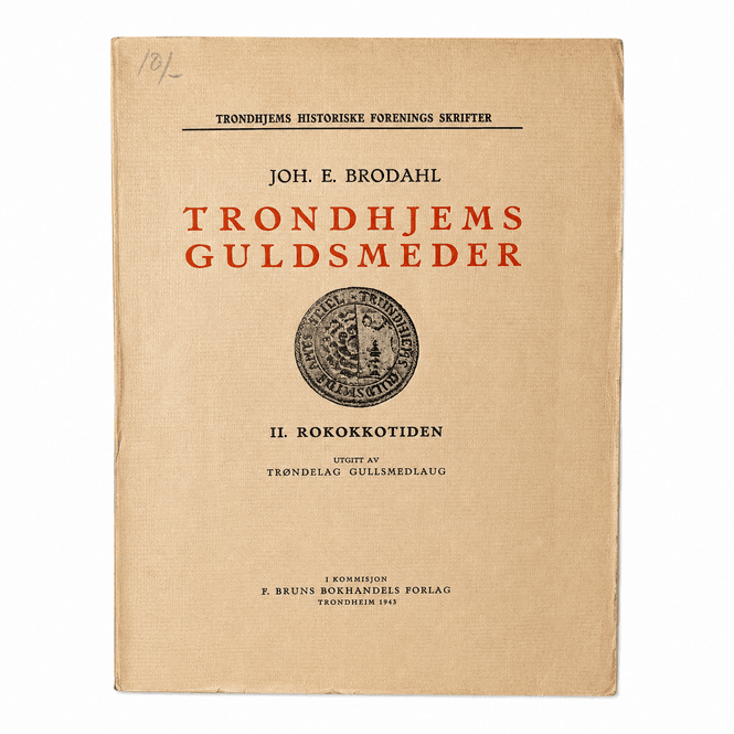 Hovedbilde Trondhjems gullsmeder II Rokokkotiden