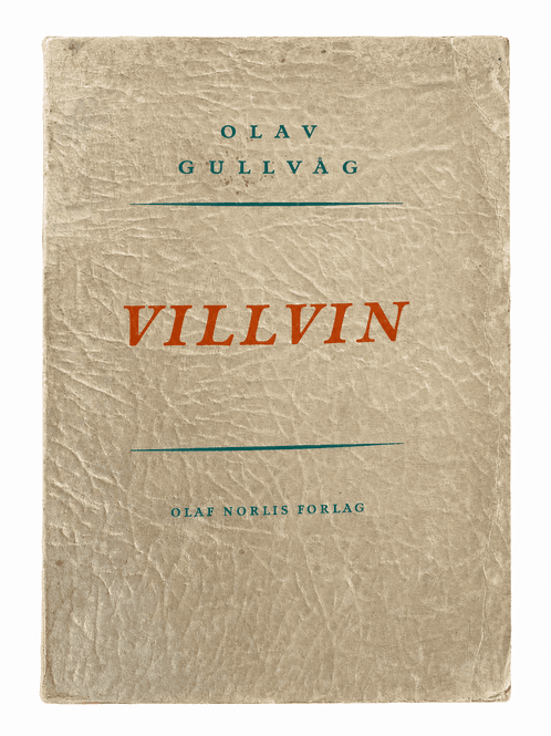Hovedbilde Villvin – dikt, Olav Gullvåg - ...
